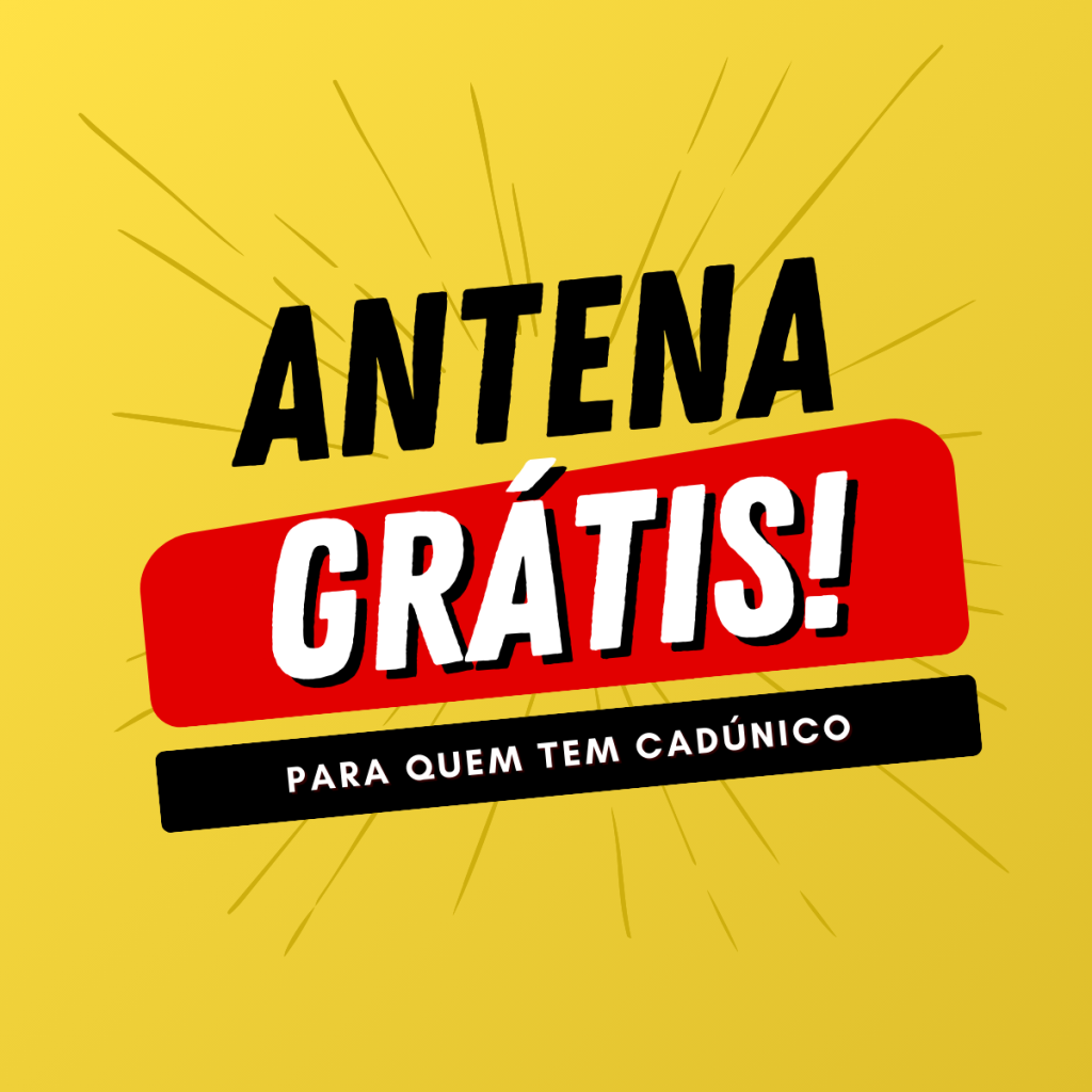 CadÚnico oferece Kit de Antena com Instalação Gratuita para cadastrados.